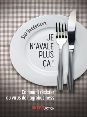 cover image of Je n'avale plus ça!